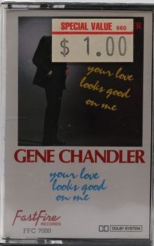 Gene Chandler &ndash; Your Love Looks Good On Me (Нова) NK-144 фото
