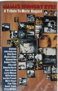 Various &lrm;&ndash; Mama's Hungry Eyes - A Tribute To Merle Haggard (нова) P_2462 фото