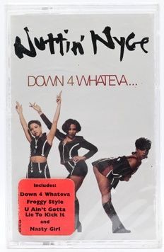 Nuttin' Nyce &ndash; Down 4 Whateva... 01241-41525-4 фото