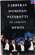 Carreras, Domingo, Pavarotti, Mehta &ndash; In Concert T113_18072-2 фото 1