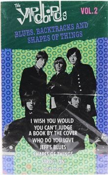 The Yardbirds &ndash; Blues, Backtracks And Shapes Of Things Vol. 2 (нова) T113_2075 фото