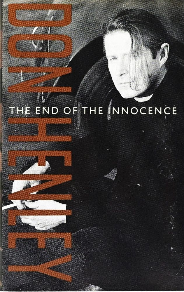 The End Of The Innocence The End Of The Innocence
