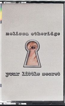 Melissa Etheridge &lrm;&ndash; Your Little Secret T113_18049 фото